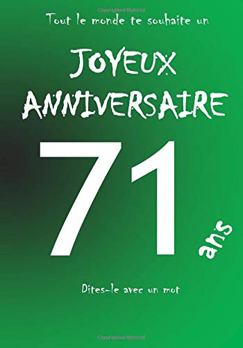 Joyeux Anniversaire 71 Ans Livre D Or A Ecrire Taille M Vert Amazon Co Uk Teleti Maverick Books