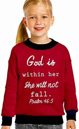 God is within her she will not fall sweatshirt girls child Jesus Christian shirt (5-6) red