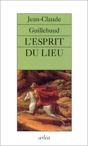 L' esprit du lieu