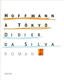 Hoffmann à Tôkyô