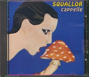 Squallor - Cappelle - Zortam Music