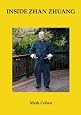 Inside Zhan Zhuang: First Edition