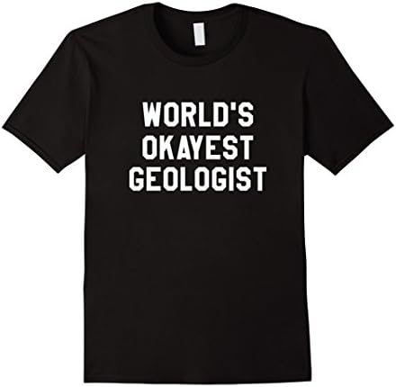 Mens Funny Saying Geologist T-Shirt Cute Geology Tee Shirt Medium Black