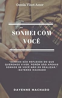 Livro Sonhei com Você (Sonhos Livro 1)