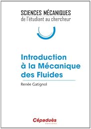 Introduction à la mécanique des fluides