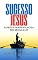 Livro SUCESSO SEGUNDO JESUS: A Pesca Maravilhosa No Século 21