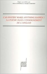 Can poetry make anything happen ?