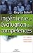Ingénierie et évaluation des compétences by 