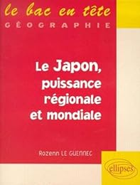 Le  Japon, puissance régionale et mondiale