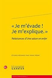 " Je m'évade ! Je m'explique"