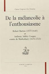 De la mélancolie à l'enthousiasme