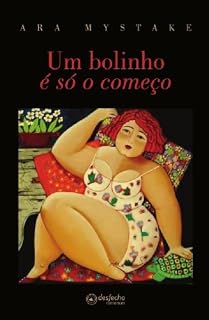 Livro Um bolinho é só o começo (Ame-me como sou Livro 1)