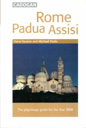 Rome, Padua, Assisi