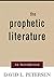 The Prophetic Literature: An Introduction
