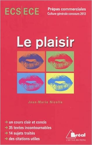 Amazonfr Le Plaisir Thème De Culture Générale 2013 - 