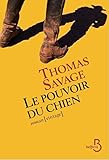 Le pouvoir du chien (ROMAN) (French Edition) by