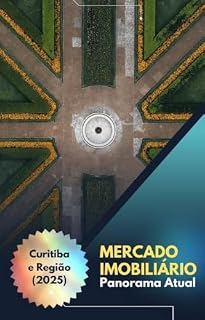 Livro Panorama Atual do Mercado Imobiliário em Curitiba e Região (2025): BuyHouse