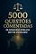 Livro 5000 Questões Comentadas de Concurso Público do TSE Unificado