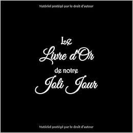 Le Livre Dor De Notre Joli Jour Livre Dor Mariage Notre