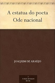 Livro A estatua do poeta Ode nacional