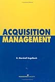 Acquisition Management, Engelbeck, R. Marshall, 1567261280