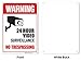 Video Surveillance Sign, No Trespassing Sign, 10x14 Inches, Rust Free .040 Aluminum, Fade Resistant, Made in USA