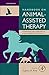Handbook on Animal-Assisted Therapy: Foundations and Guidelines for Animal-Assisted Interventions