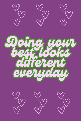 Doing Your Best Looks Different Everyday - 12 month Flexible Planner