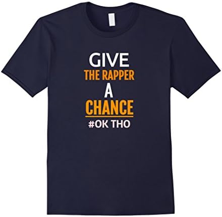 Mens Give The Rapper A Chance Funny Rap Music T Shirt/Hip Hop Tee Medium Navy