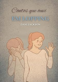 Livro Em Lopping: Contos que ouvi
