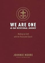 We Are One: Walking by Faith with the Persecuted Church