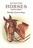 Six Old-Time Horses Postcards (Small-Format Card Books) by