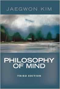 Jaegwon Kim Philosophy Of Mind