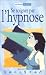 Se soigner par l'hypnose by 
