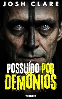 Livro Possuído por Demônios: Thriller curto (Contos curtos de suspense)
