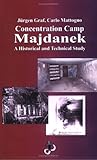 Concentration Camp Majdanek : A Historical and Technical Study, Graf, Jurgen and Mattogno, Carlo, 159148006X
