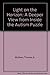 Light on the Horizon: A Deeper View from Inside the Autism Puzzle by 