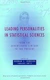 Leading Personalities in Statistical Sciences: From the Seventeenth Century to the Present