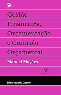 Livro Gestão Financeira, Orçamentação e Controlo - Vol. IX
