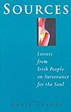 Image de Sources: Letters from the Irish People on Sustenance for the Soul