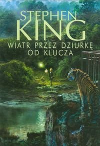 Mroczna Wieza: Wiatr przez dziurke od klucza (Polska wersja jezykowa) by King Stephen (2012-06-07)