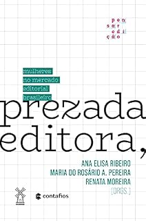 Livro Prezada Editora,: mulheres no mercado editorial brasileiro