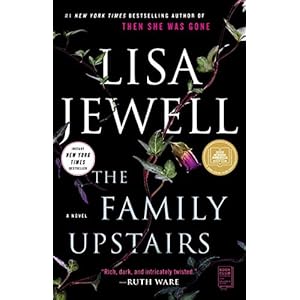 The Family Upstairs: A Novel