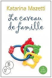 Le  caveau de famille