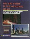 Image de Gas and Power in the Developing World: A Systematic Look at Countries and Their Investment Needs