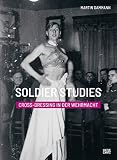 Soldier Studies: Cross-Dressing in the Wehrmacht by 