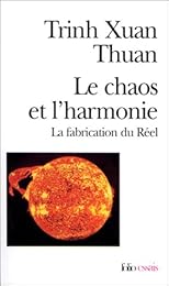 Le  chaos et l'harmonie