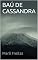 Livro BAÚ DE CASSANDRA (Bau de Cassandra Livro 1)