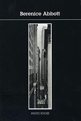 Bérénice abbott - fermeture et bascule vers 9782742791859 (Photo poche) (French Edition) by Berenice Abbott