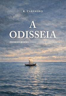 Livro A Odisseia: Homero recontado como romance